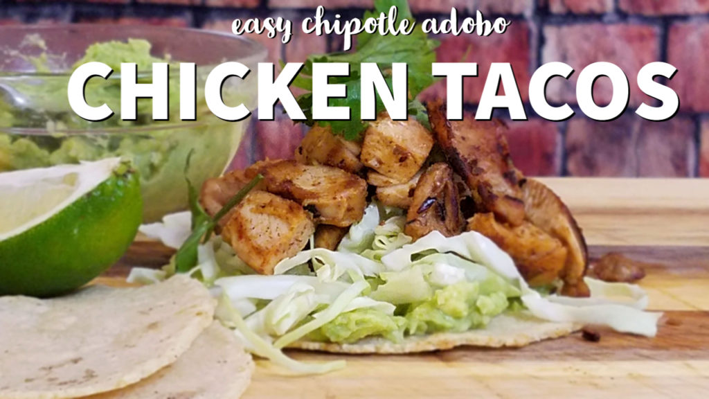 Chipotle Adobo Chicken Tacos Copycat Recipe