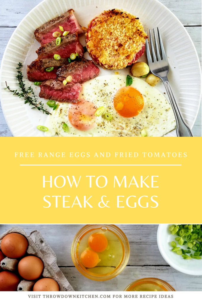 How to make steak and eggs