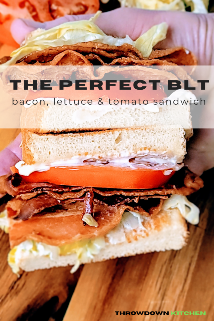 perfect bacon lettuce tomato sandwich